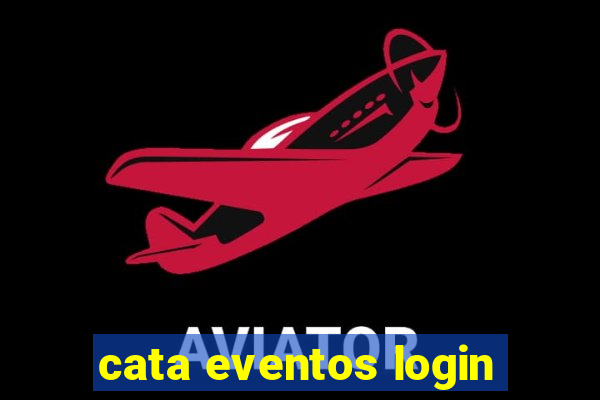 cata eventos login